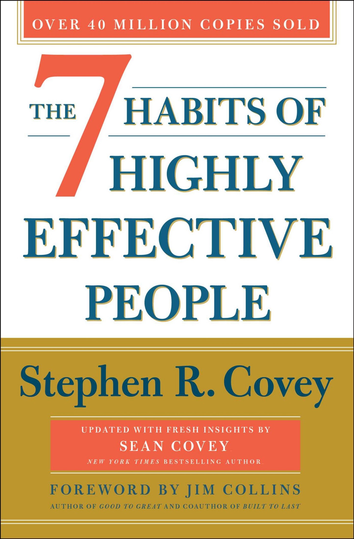7 Habits of Highly Effective People: The Ultimate Revelations of Steven Covey