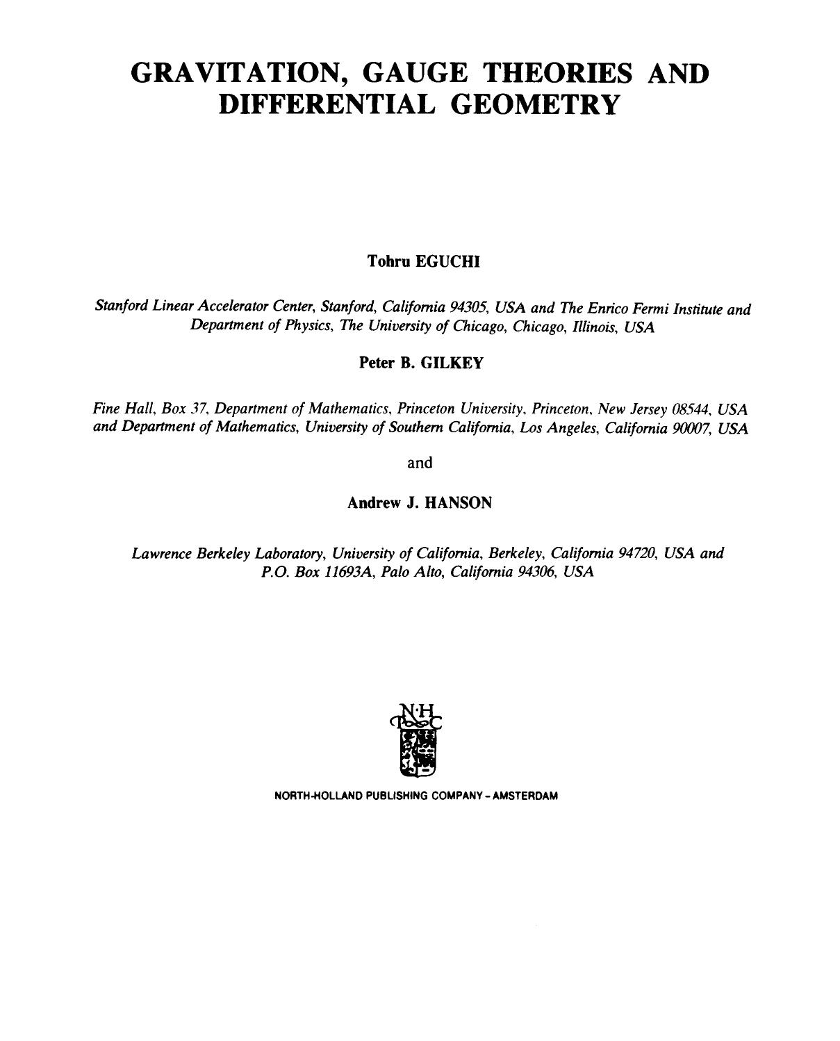 Gravitation, Gauge Theories And Differential Geometry