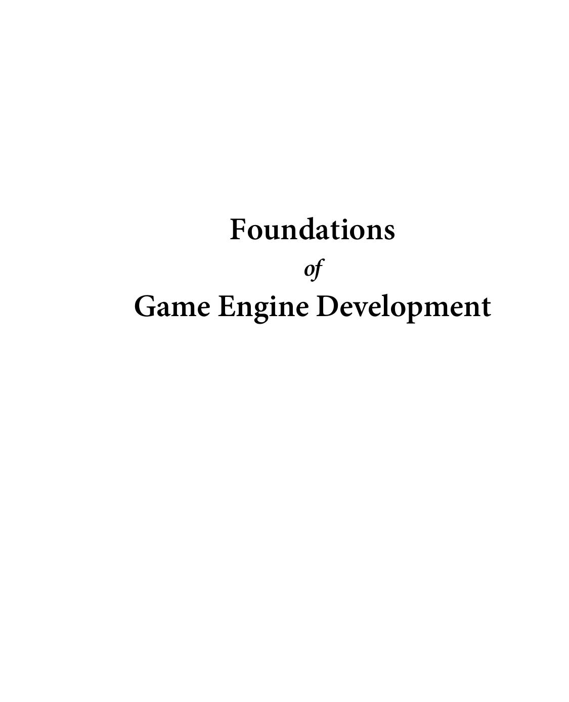 Foundations of Game Engine Development Volume 2 Rendering
