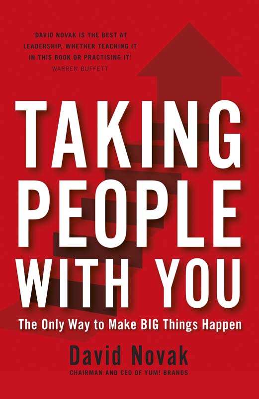 Taking People With You: The Only Way to Make Big Things Happen Paperback