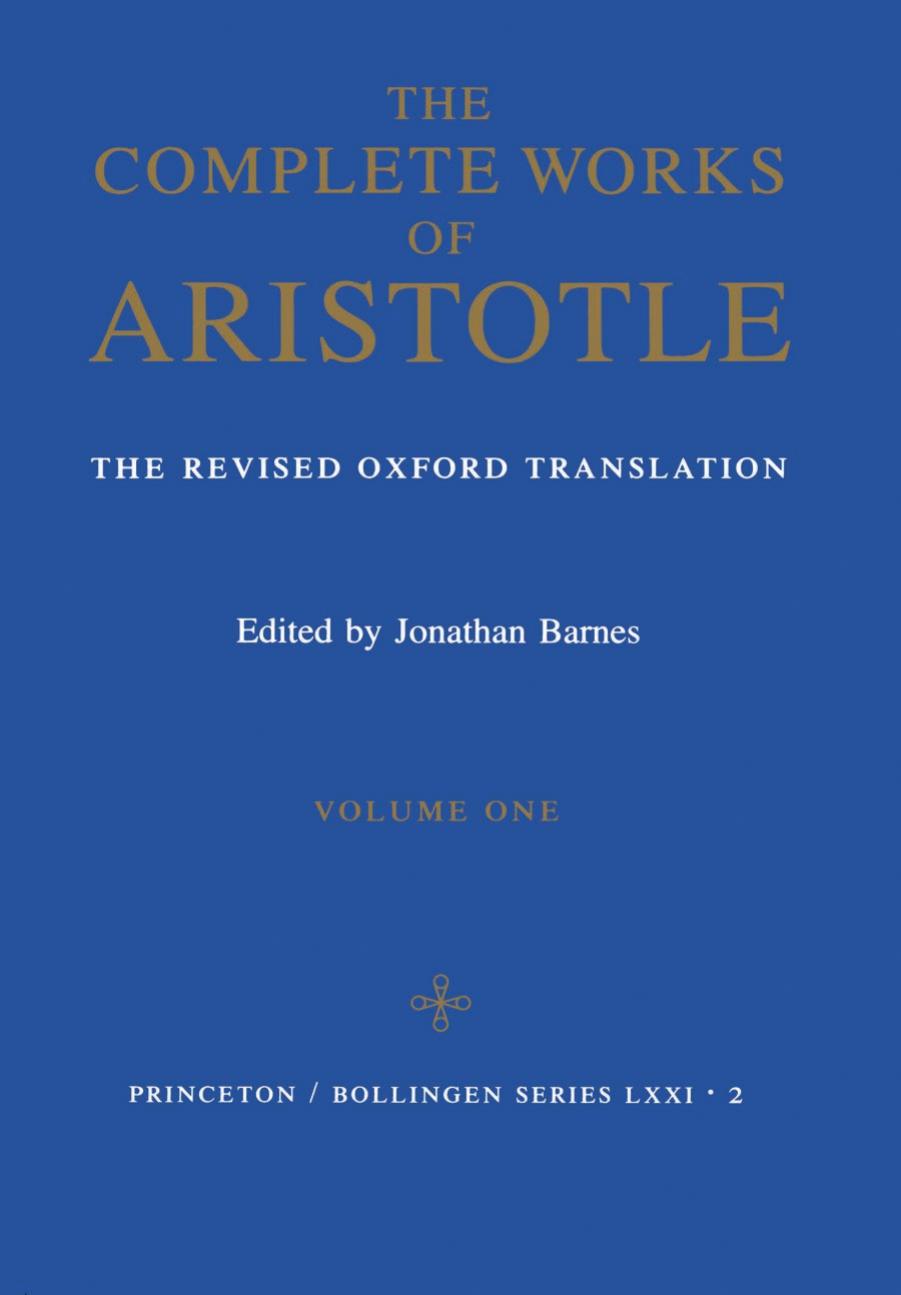 Complete Works of Aristotle, Volume 1