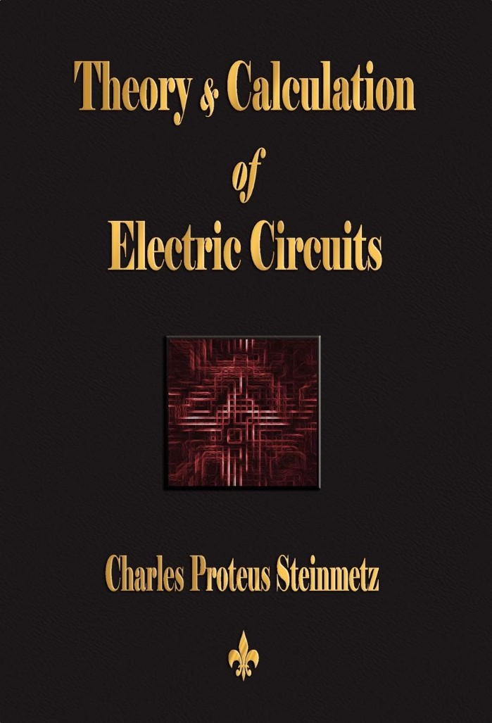 Theory and Calculations of Electrical Circuits