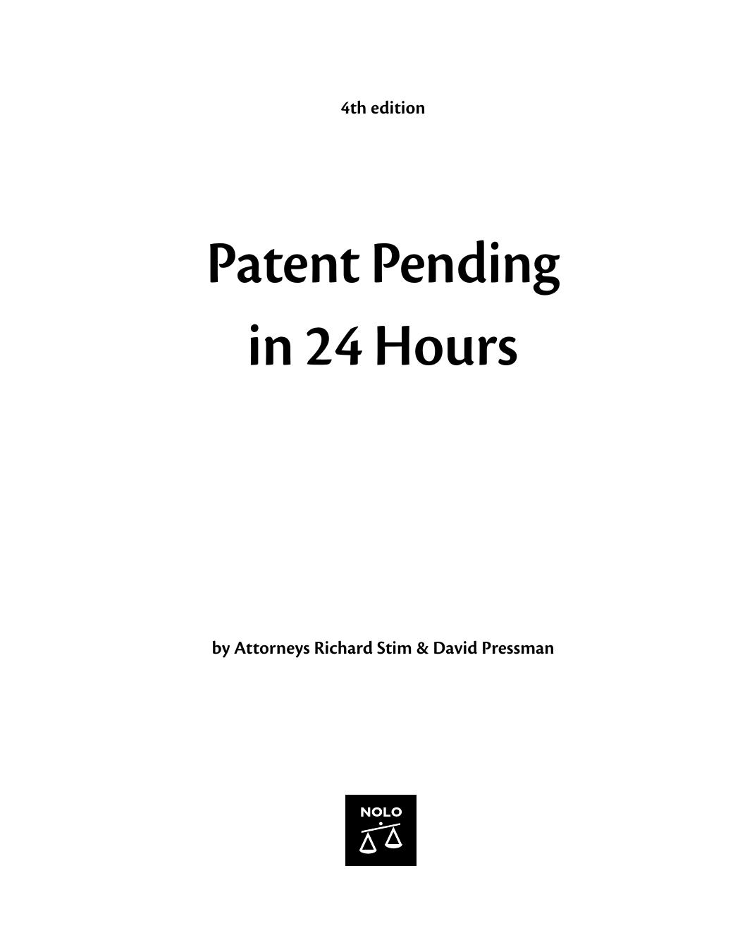 Patent Pending in 24 Hours