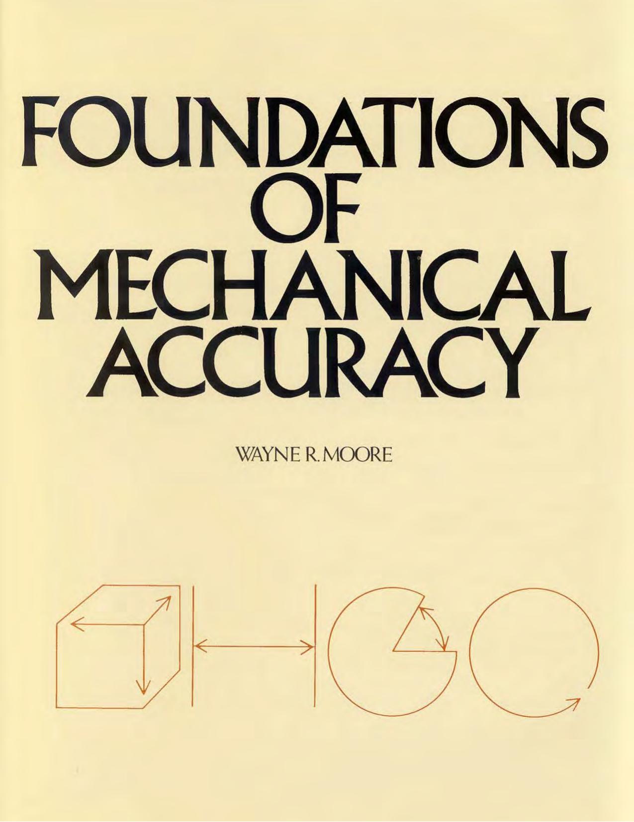 Foundations of Mechanical Accuracy