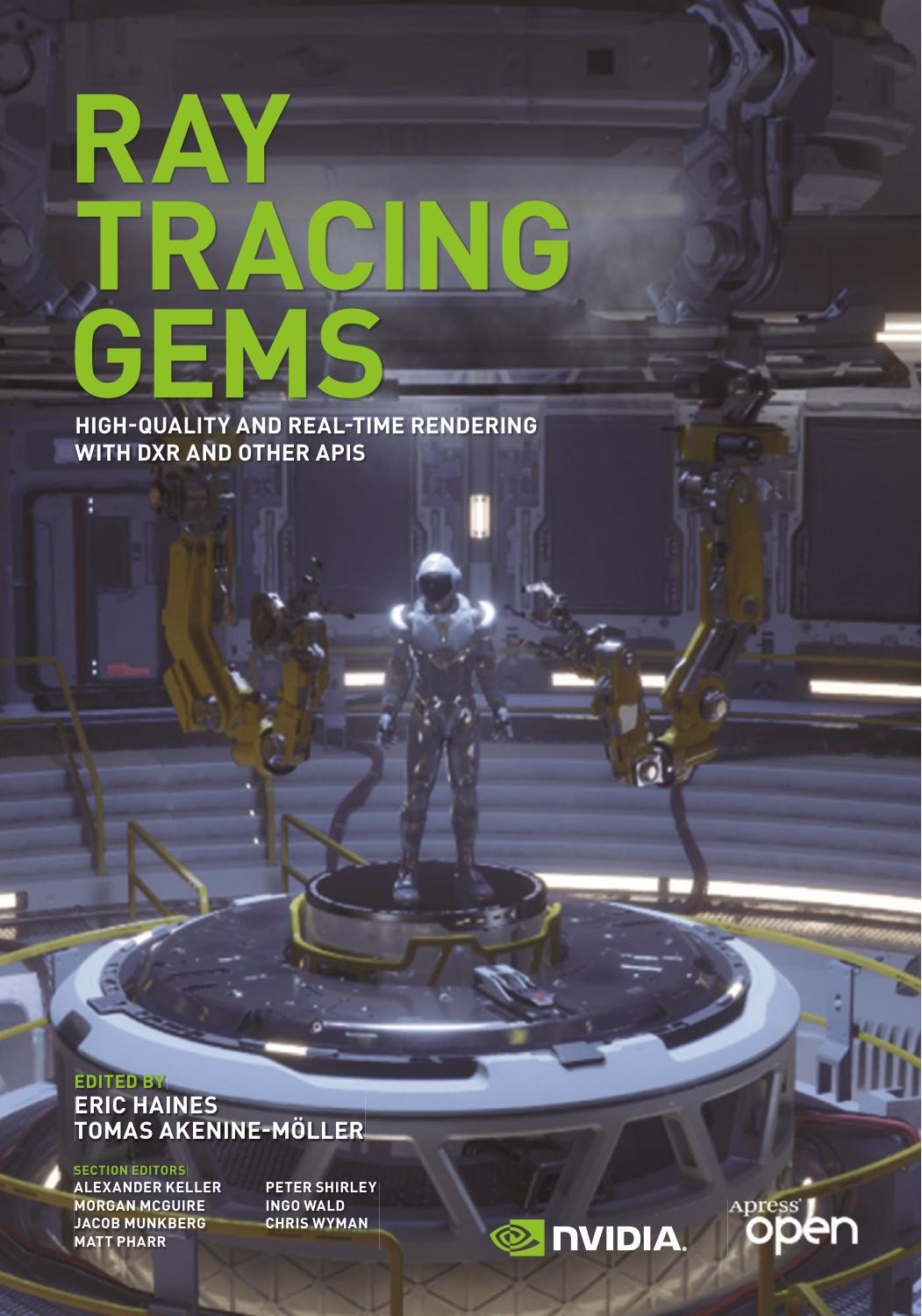 Ray Tracing Gems High-Quality & Real-Time Rendering & DXR & Other APIs