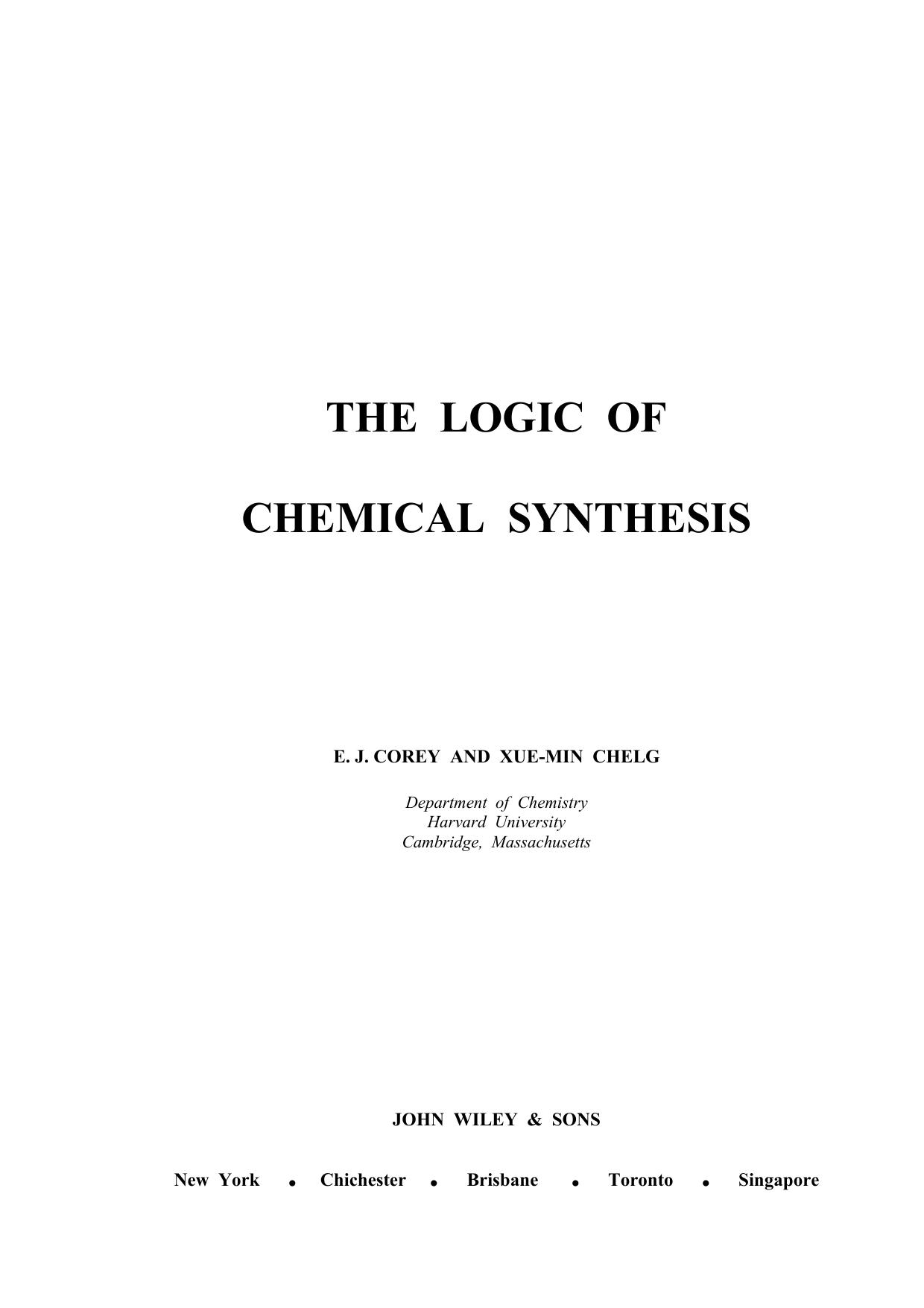 The Logic of Chemical Synthesis