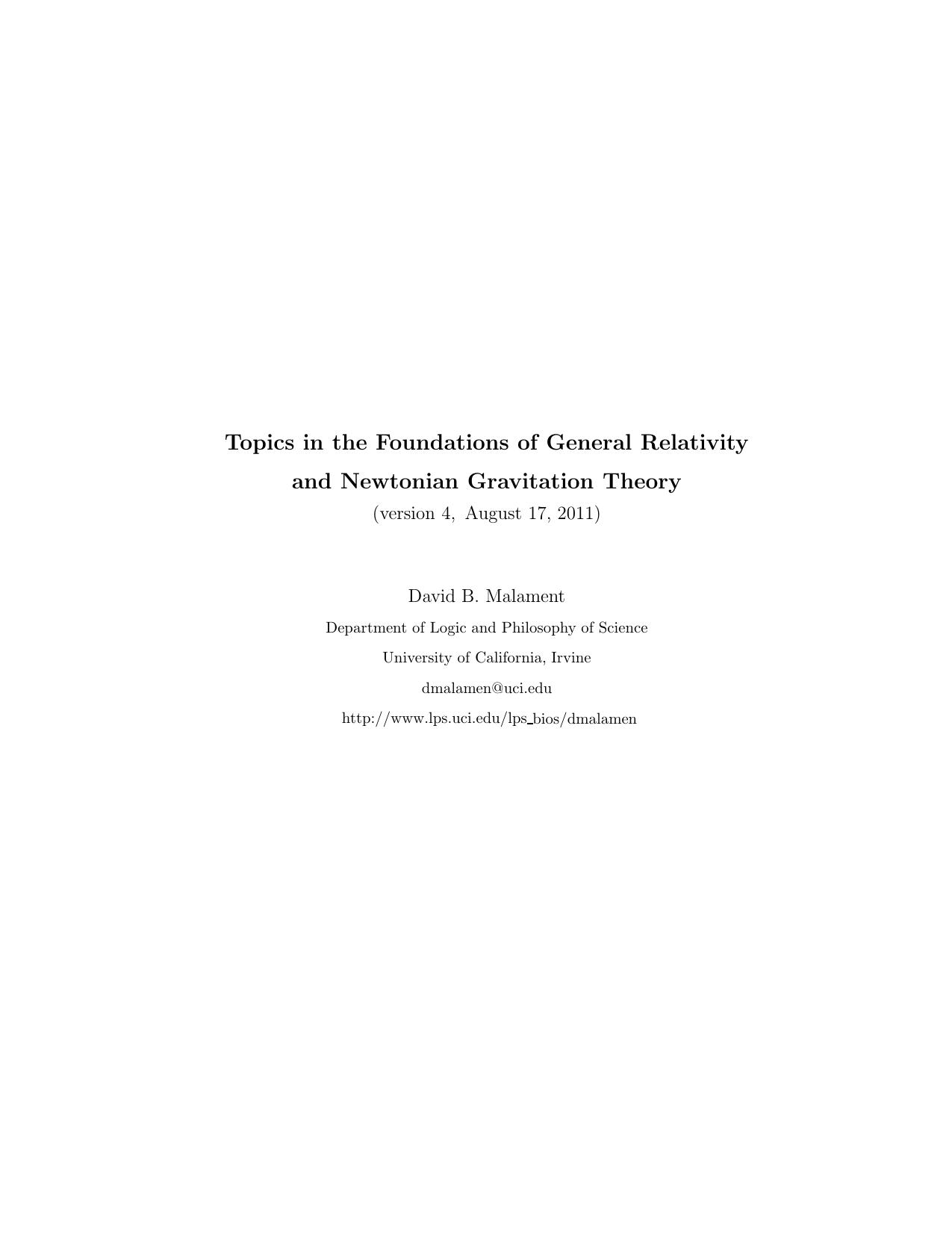 Topics in the Foundations of General Relativity & Newtonian Gravitation Theory