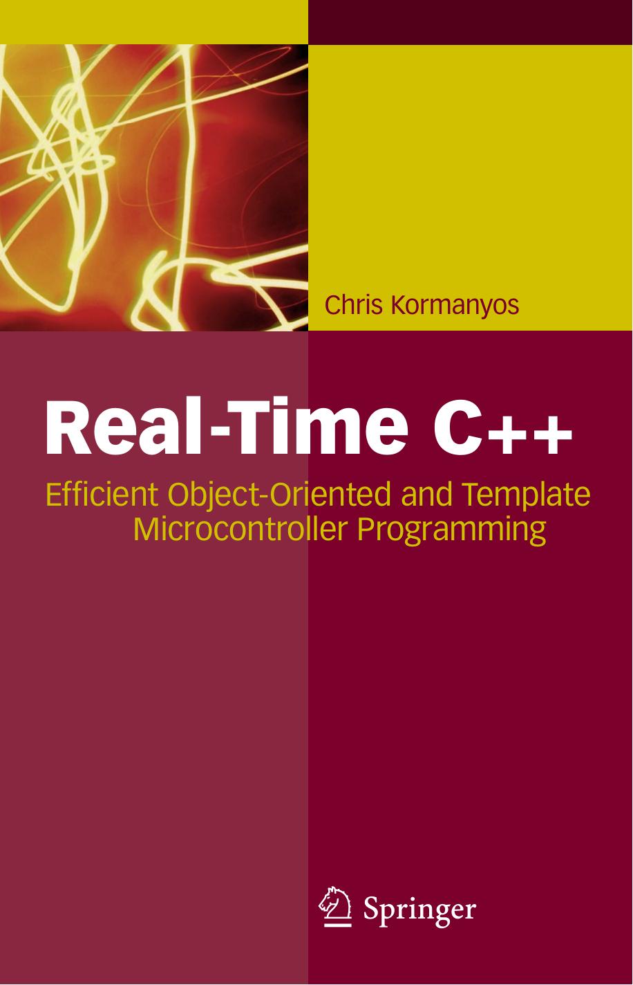 Real-Time C++ Efficient Object-Oriented & Template Microcontroller Programming