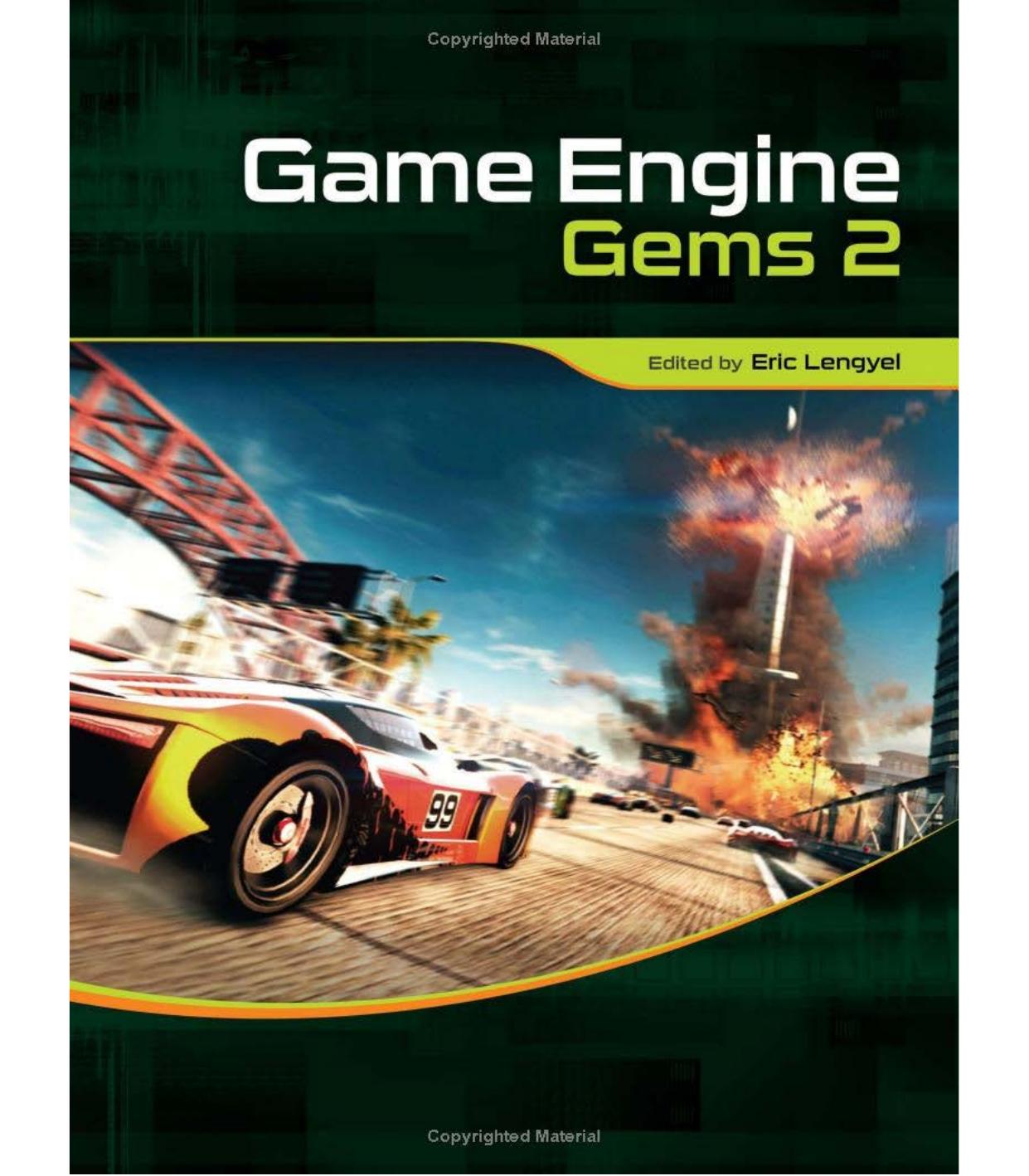 Game Engine Gems 2