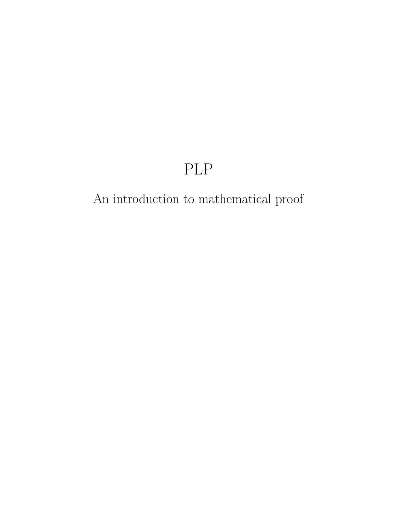 PLP An introduction to mathematical proof