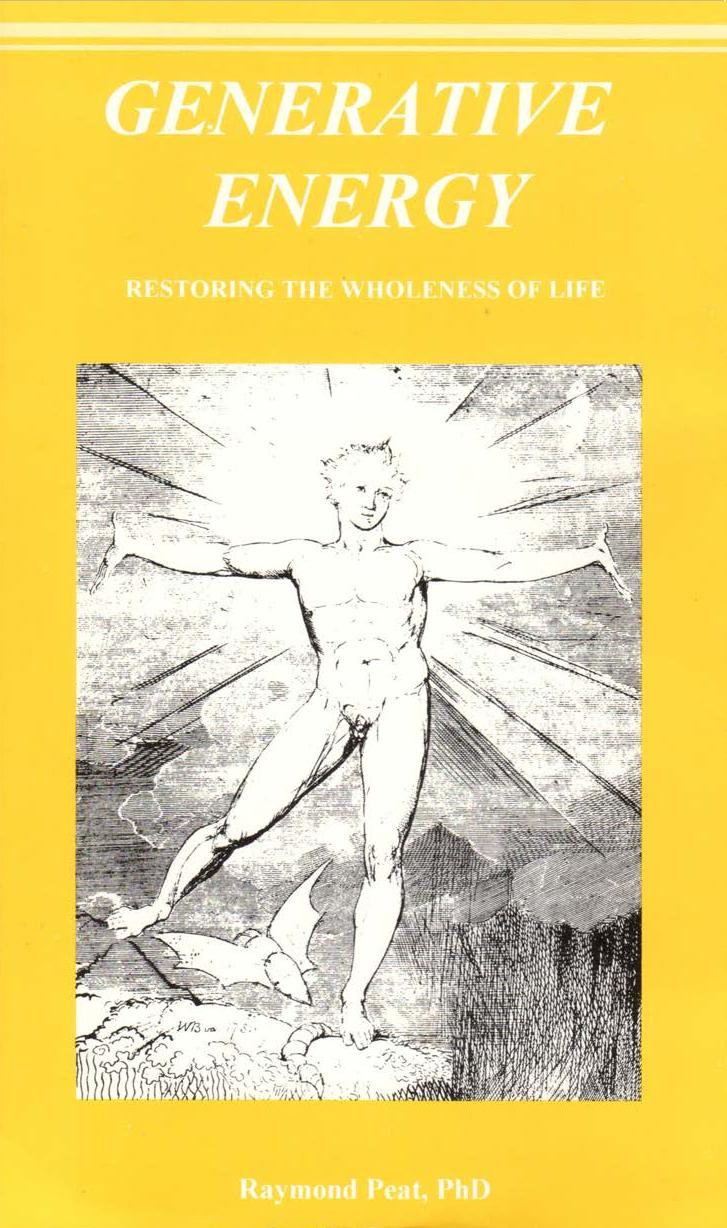 Generative Energy: Restoring the Wholeness of Life