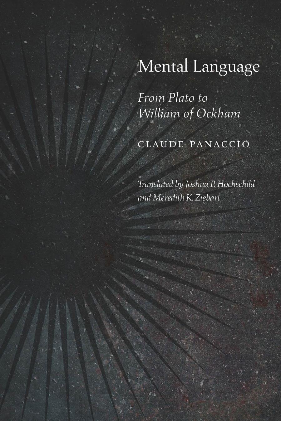 Mental Language: From Plato to William of Ockham