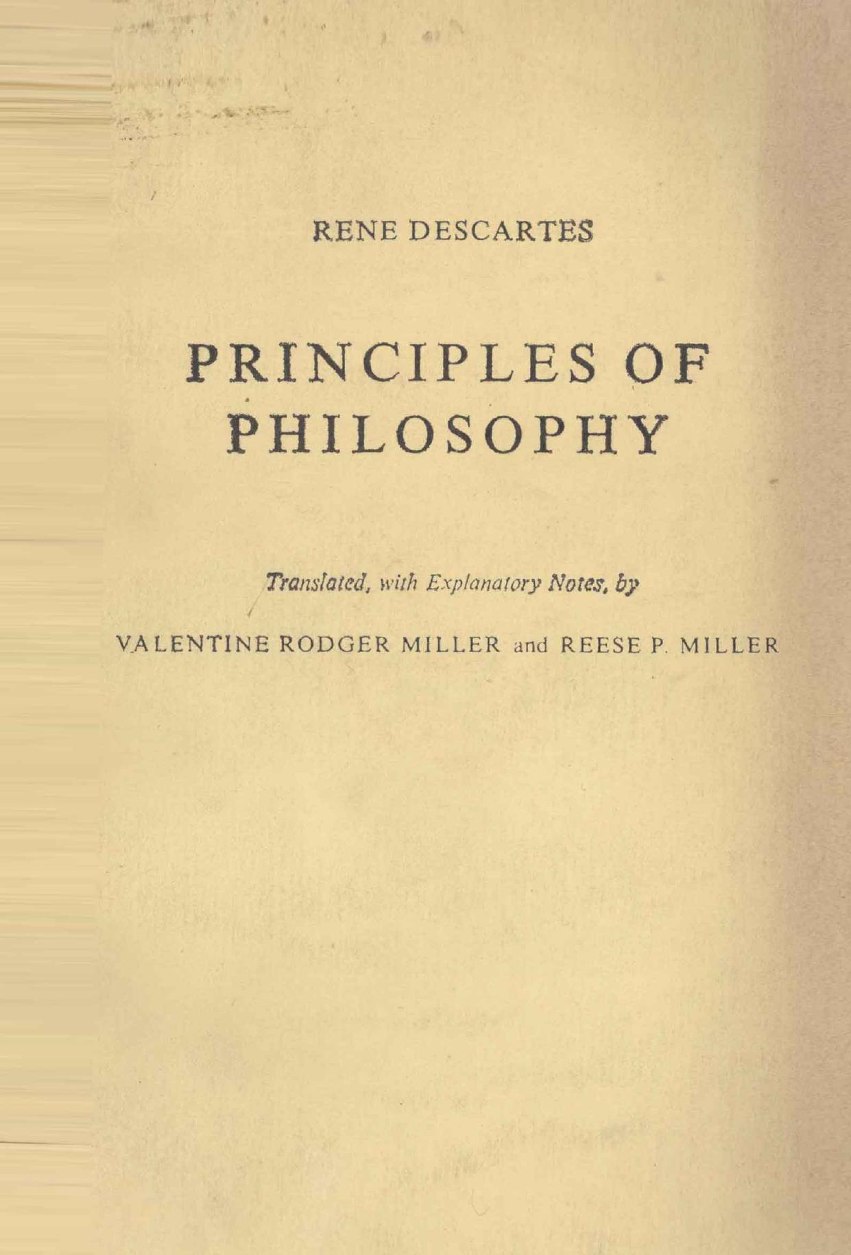 René Descartes: Principles of Philosophy: Translated, With Explanatory Notes