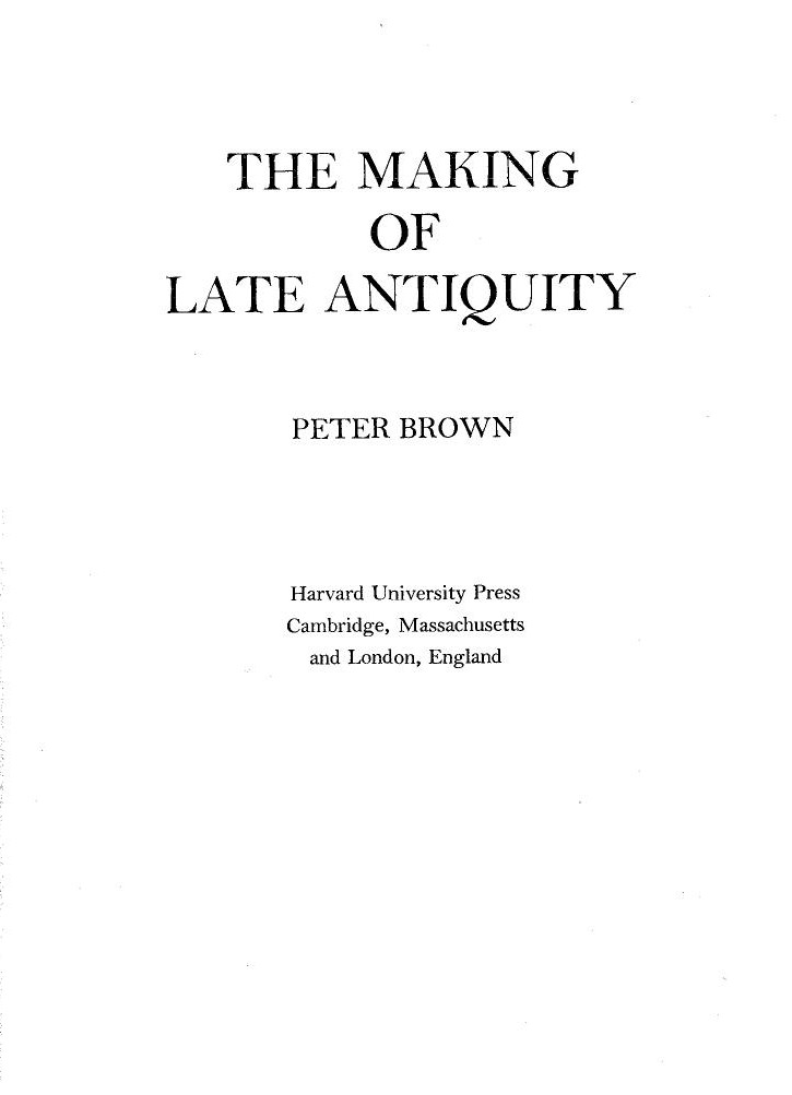 The Making of Late Antiquity