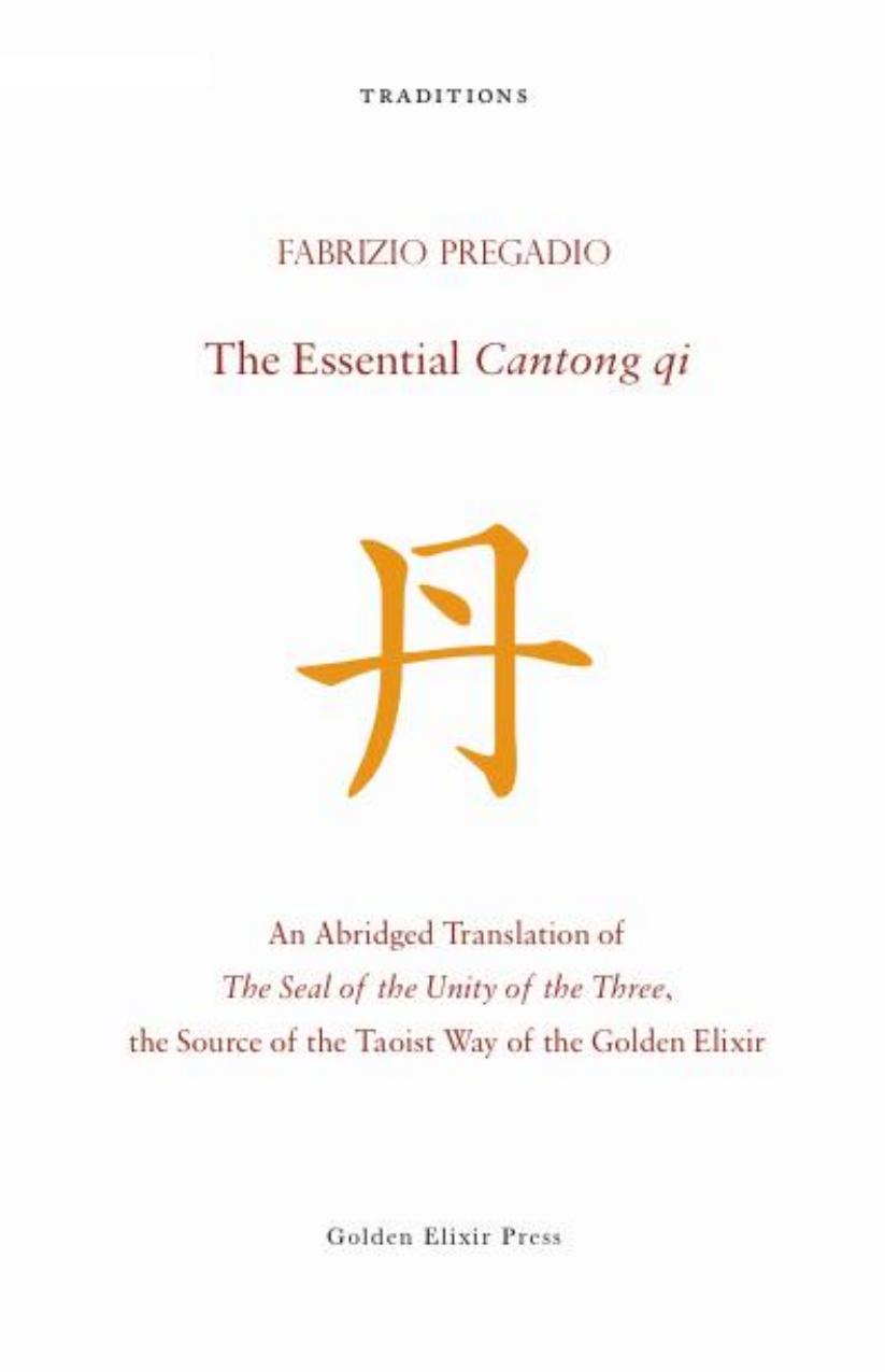 The Essential Cantong qi